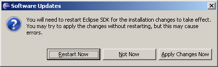 Restart Eclipse for installation changes to take effectRestart Eclipse for installation changes to take effect